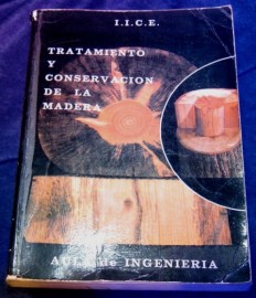 TRATAMIENTO Y CONSERVACION DE LA MADERA IICE